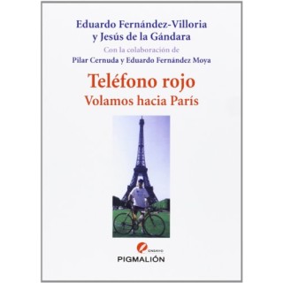 Teléfono Rojo, Volamos Hacia París